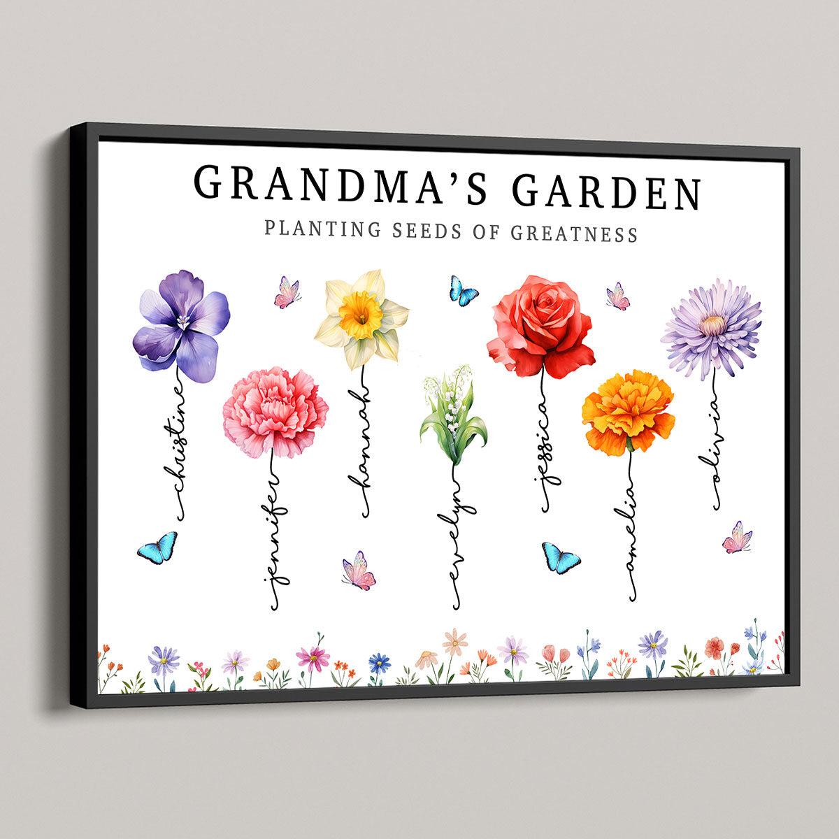 Grandma's Garden Planting Seeds Of Greatness, Birth Month Flower Personalized Poster, Christmas Gift For Grandma